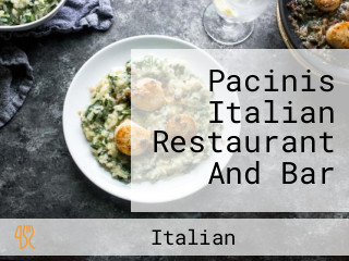 Pacinis Italian Restaurant And Bar