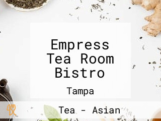 Empress Tea Room Bistro