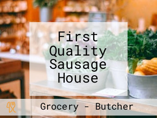 First Quality Sausage House