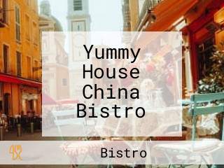 Yummy House China Bistro