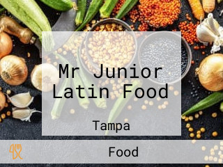 Mr Junior Latin Food