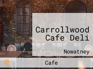 Carrollwood Cafe Deli