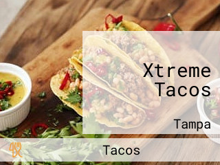 Xtreme Tacos