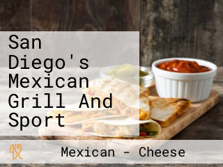 San Diego's Mexican Grill And Sport