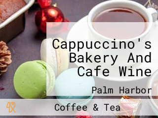 Cappuccino's Bakery And Cafe Wine