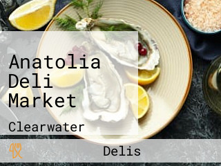 Anatolia Deli Market