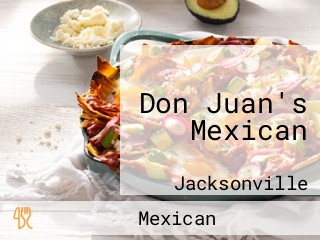 Don Juan's Mexican