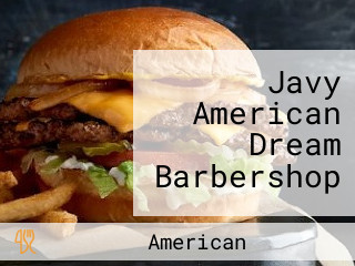 Javy American Dream Barbershop