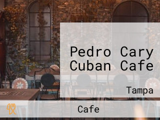 Pedro Cary Cuban Cafe