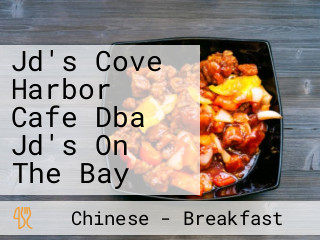 Jd's Cove Harbor Cafe Dba Jd's On The Bay