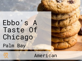 Ebbo's A Taste Of Chicago