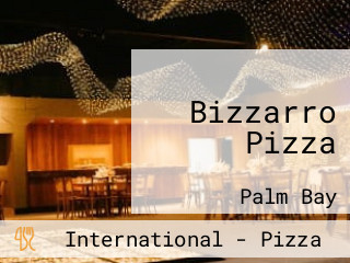 Bizzarro Pizza