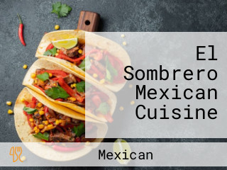 El Sombrero Mexican Cuisine