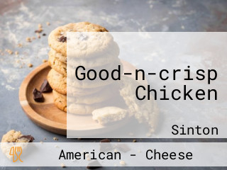 Good-n-crisp Chicken