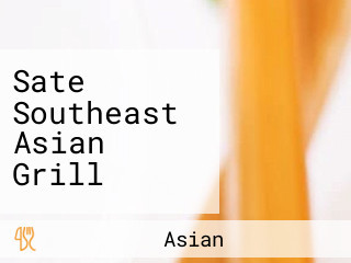 Sate Southeast Asian Grill