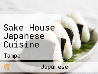 Sake House Japanese Cuisine