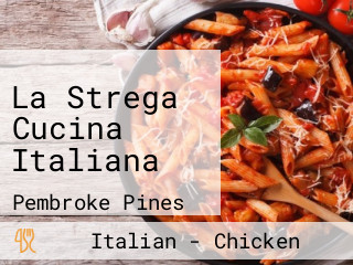 La Strega Cucina Italiana