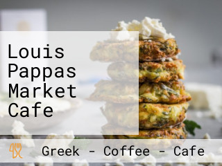 Louis Pappas Market Cafe