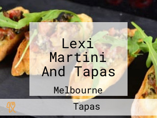 Lexi Martini And Tapas