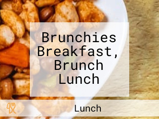 Brunchies Breakfast, Brunch Lunch