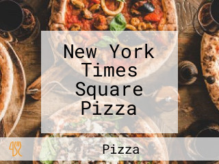 New York Times Square Pizza