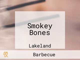 Smokey Bones