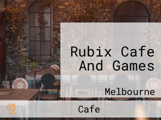 Rubix Cafe And Games