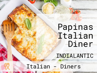 Papinas Italian Diner