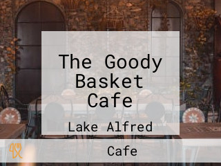 The Goody Basket Cafe