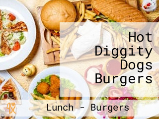 Hot Diggity Dogs Burgers