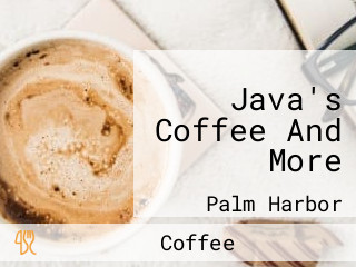 Java's Coffee And More