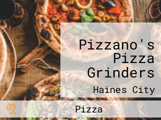 Pizzano's Pizza Grinders