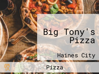 Big Tony's Pizza