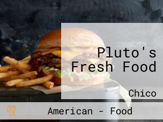 Pluto's Fresh Food