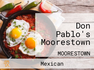 Don Pablo's Moorestown