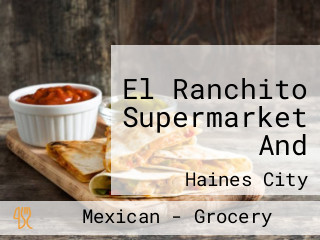 El Ranchito Supermarket And