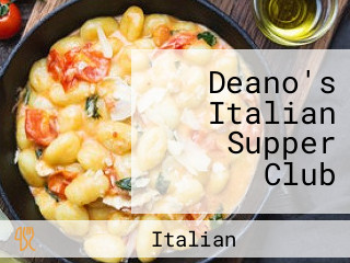 Deano's Italian Supper Club