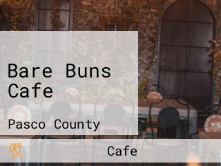 Bare Buns Cafe