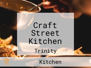 Craft Street Kitchen