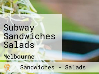 Subway Sandwiches Salads