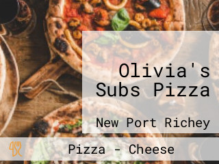 Olivia's Subs Pizza