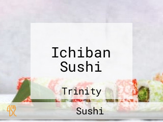 Ichiban Sushi