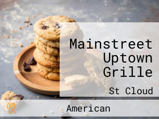 Mainstreet Uptown Grille