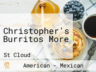 Christopher's Burritos More