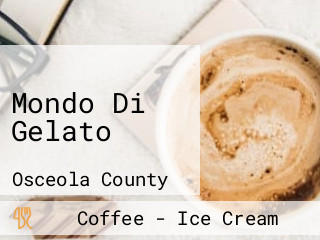 Mondo Di Gelato