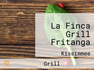 La Finca Grill Fritanga