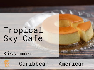 Tropical Sky Cafe