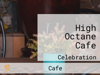 High Octane Cafe