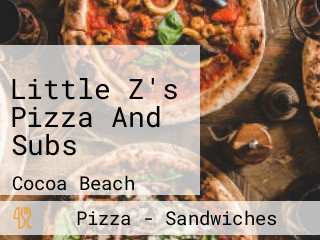 Little Z's Pizza And Subs