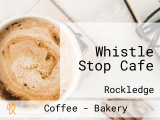 Whistle Stop Cafe